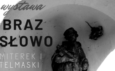 Wystawa „Obraz i Słowo” w Galerii w Dzwonnicy na Folkowisku