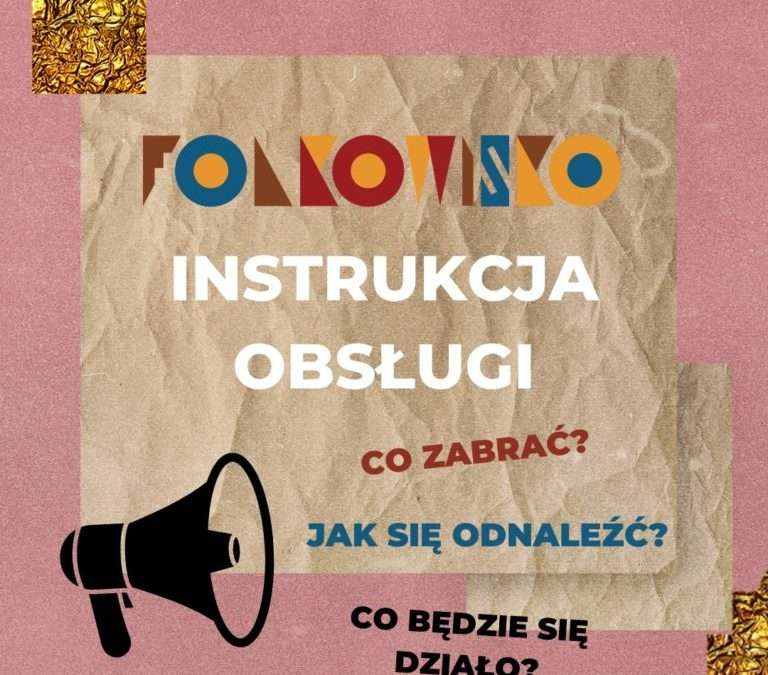 Instrukcja obsługi Festiwalu dla uczestników